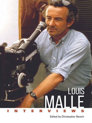 cover image of Louis Malle: Interviews